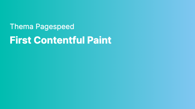 pagespeed first contentful paint