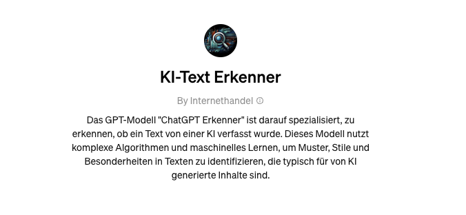 ChatGPT-Texterkennung: Wie erkennt man KI-generierte Texte? custom gpt ki text erkenner ChatGPT-Texterkennung