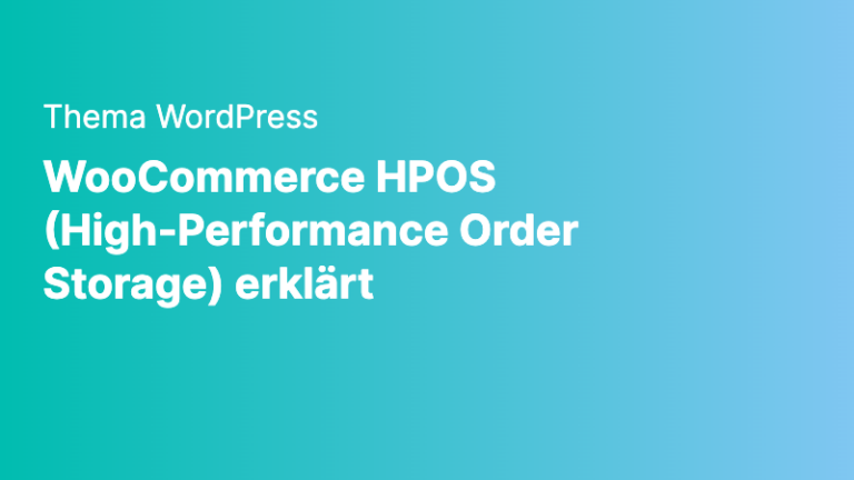 wordpress woocommerce hpos high performance order storage erklaert png
