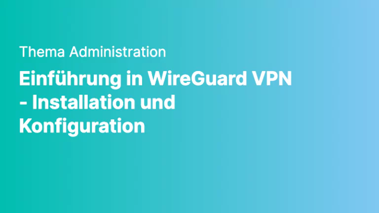administration einfuehrung in wireguard vpn installation und konfiguration png