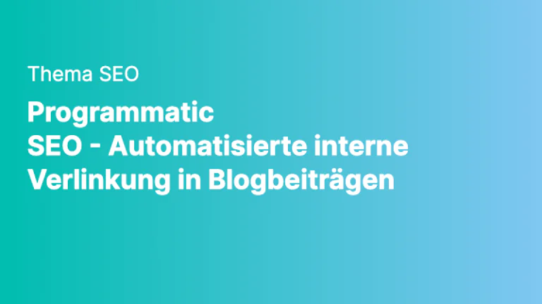 seo programmatic seo automatisierte interne verlinkung in blogbeitraegen png