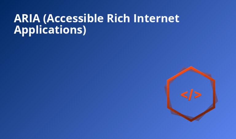 ARIA (Accessible Rich Internet Applications)