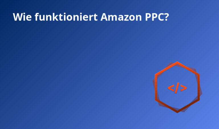 Wie funktioniert Amazon PPC?