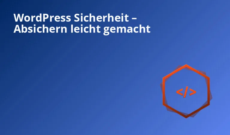 blaues bild mit text "wordpress sicherheit – absichern leicht gemacht" und rotem zeichensymbol.